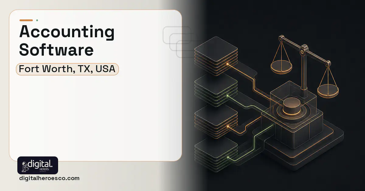 Accounting Software software overview illustration for Fort Worth, TX, USA.