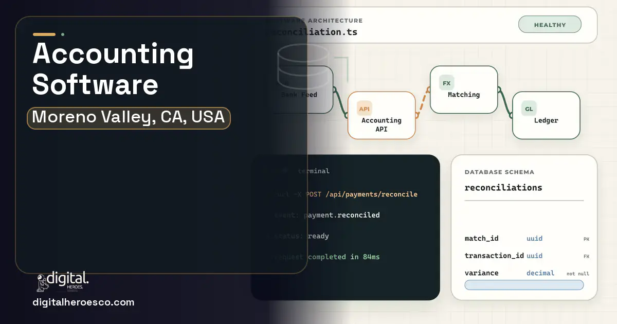 Accounting Software architecture and database illustration for Moreno Valley, CA, USA.