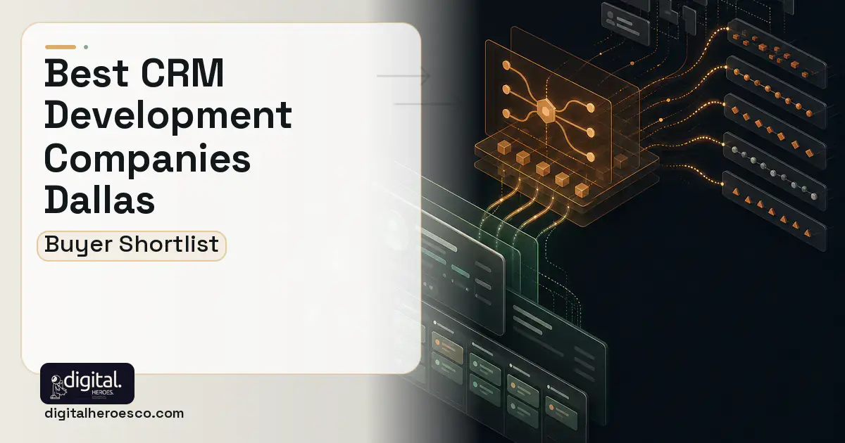 CRM Development workflow illustration for The Best CRM Development Companies in Dallas, TX 2026.