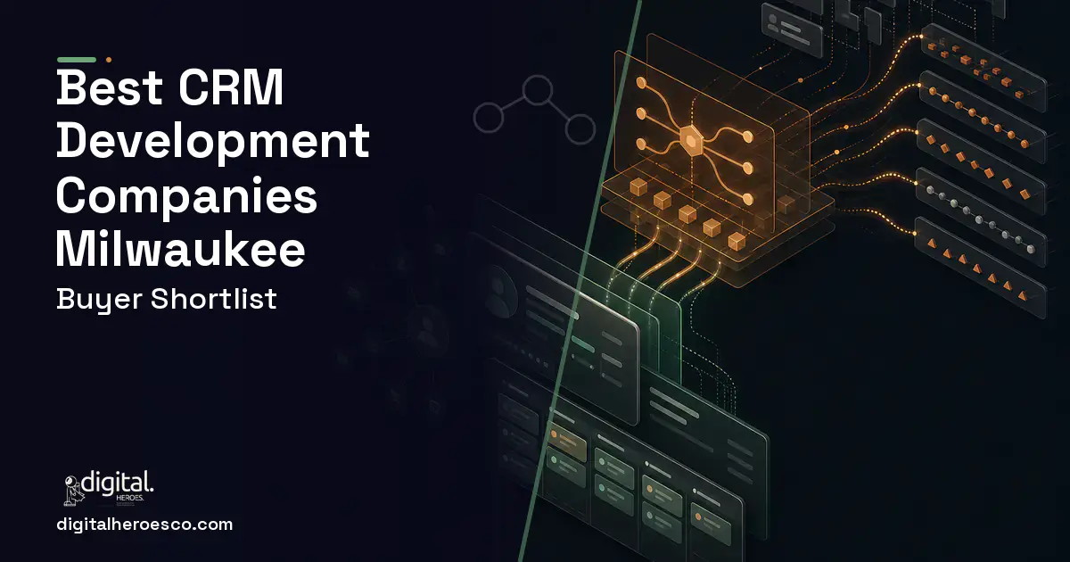 CRM Development workflow illustration for The Best Custom CRM Development Companies in Milwaukee, WI 2026.