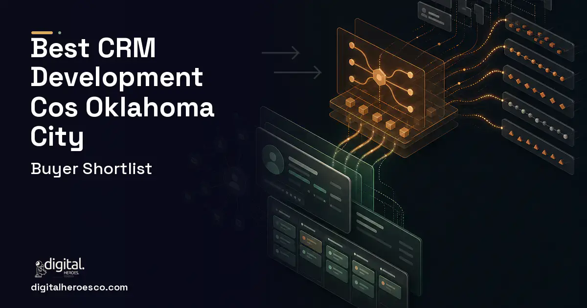 CRM Development workflow illustration for The Best Custom CRM Development Companies in Oklahoma City, OK 2026.