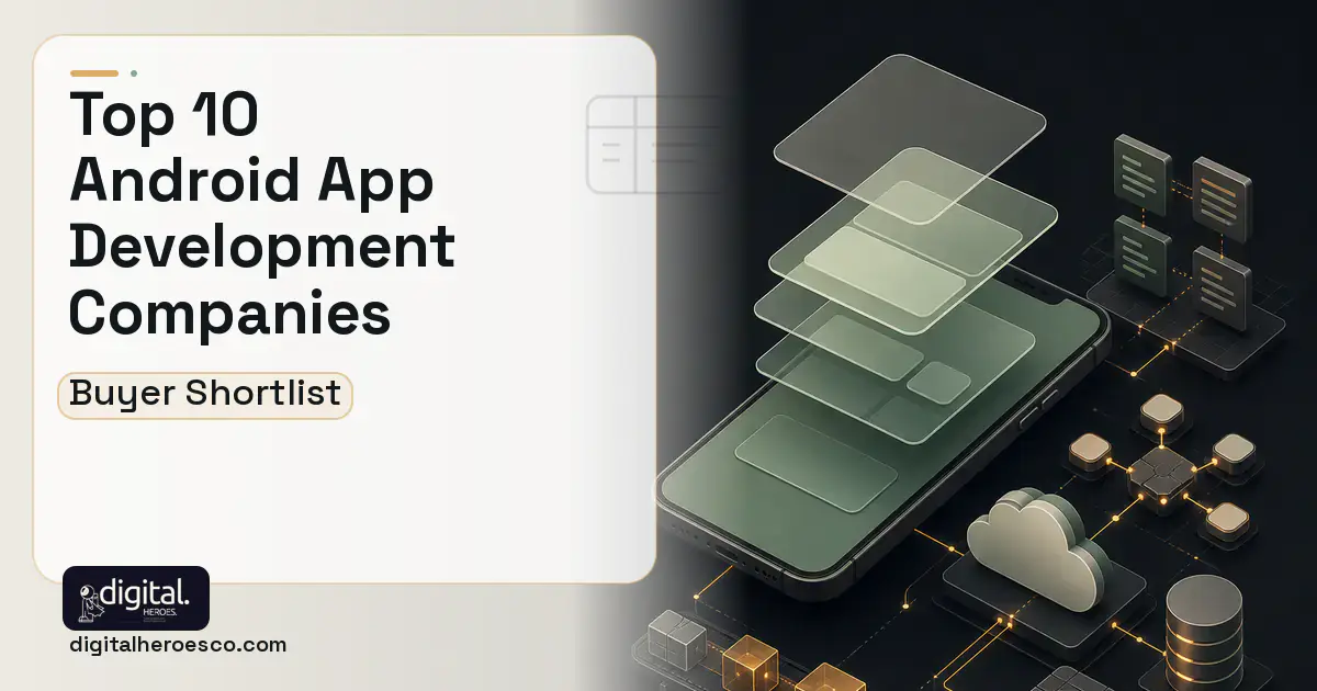 Mobile App Development product interface illustration for Top 10 Android App Development Companies 2026.