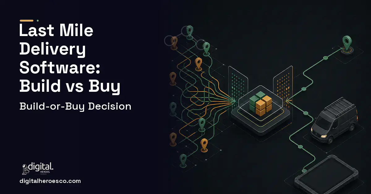 Field Service Software workflow illustration for Last Mile Delivery Software Build vs Buy Guide.