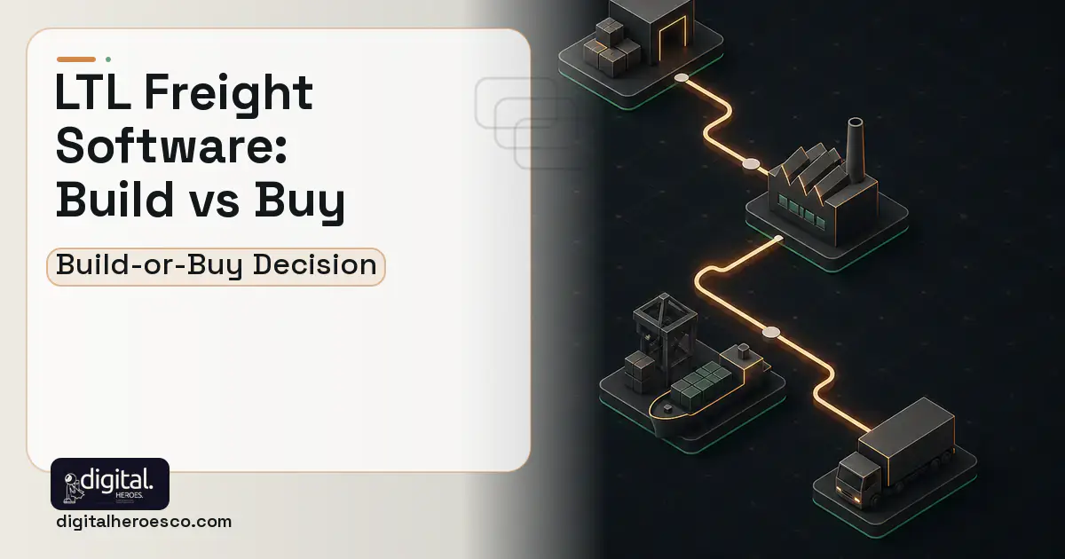 Supply Chain Software software overview illustration for LTL Freight Software Build vs Buy Guide.
