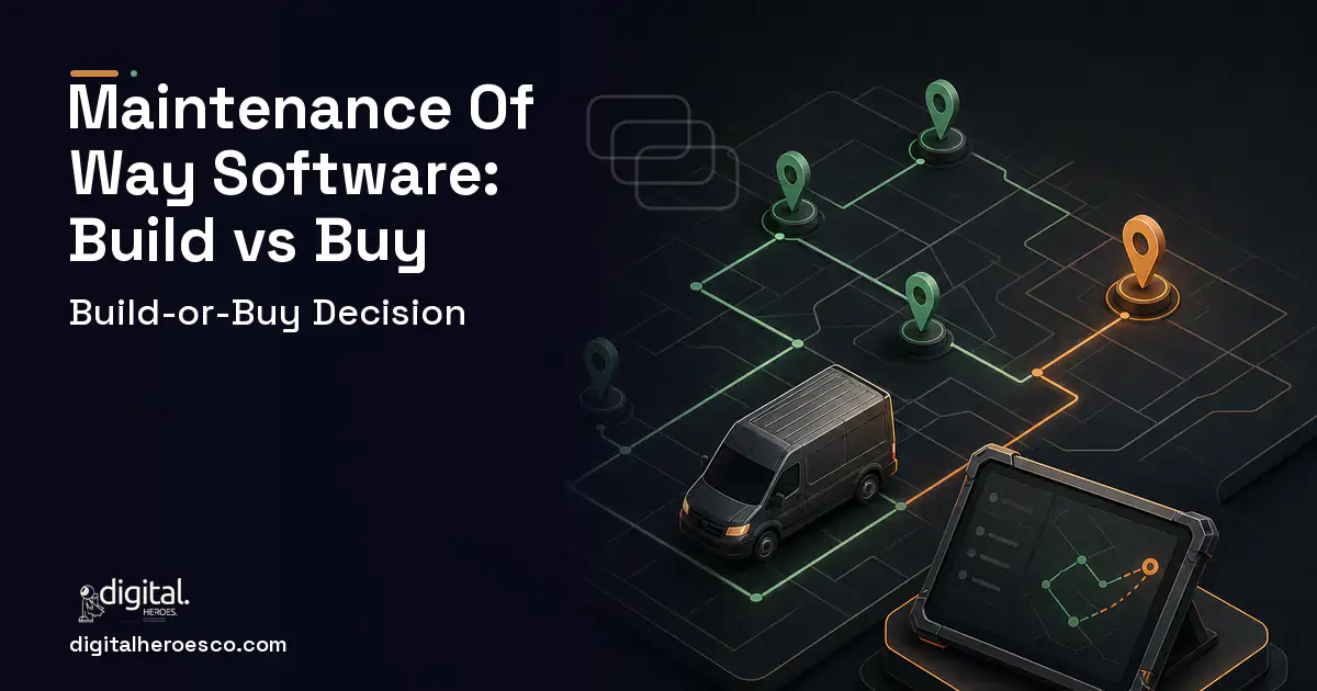 Field Service Software software overview illustration for Maintenance OF WAY Software Build vs Buy Guide.