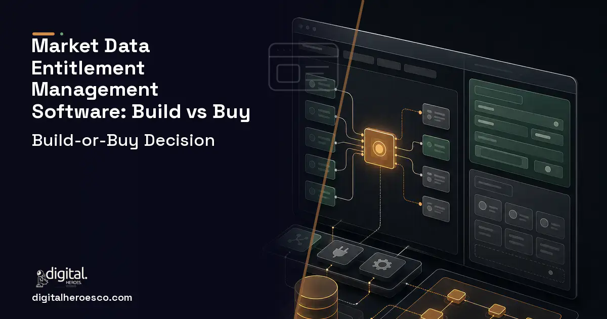 Internal tools product interface illustration for Market Data Entitlement Management Software Build vs Buy Guide.