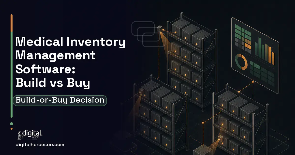 Inventory Software software overview illustration for Medical Inventory Management Software Build vs Buy Guide.