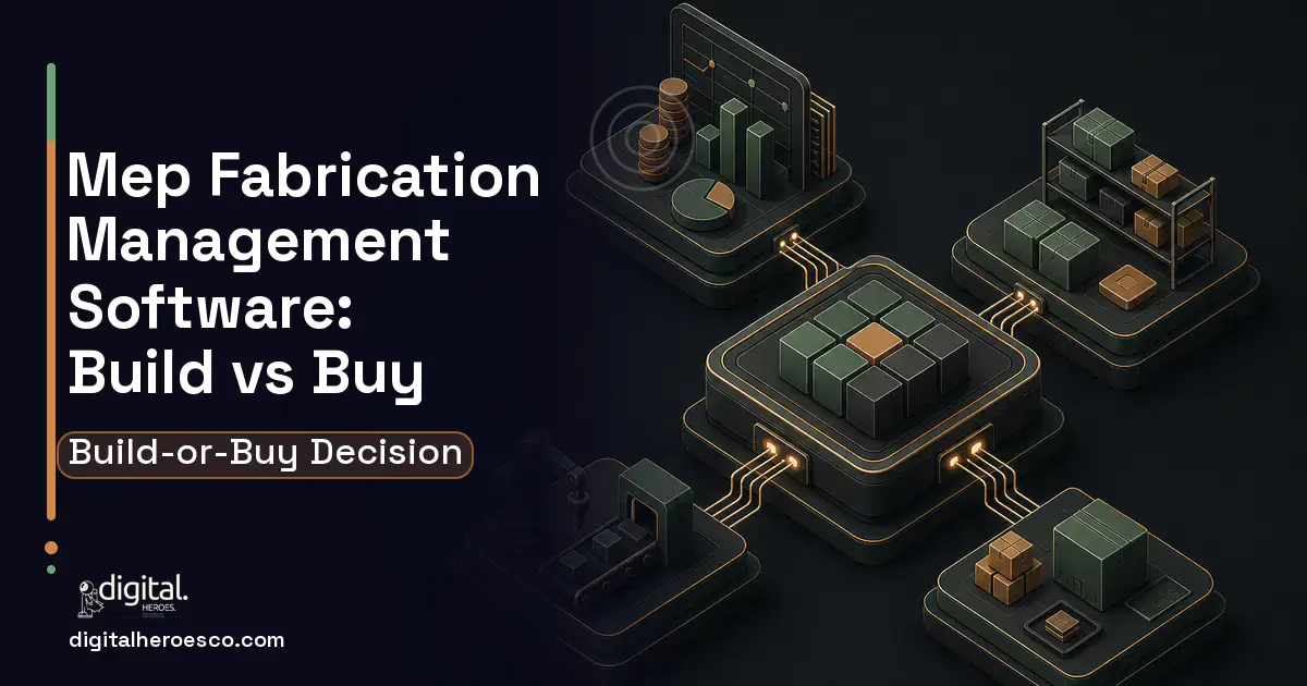 ERP Development software overview illustration for MEP Fabrication Management Software Build vs Buy Guide.