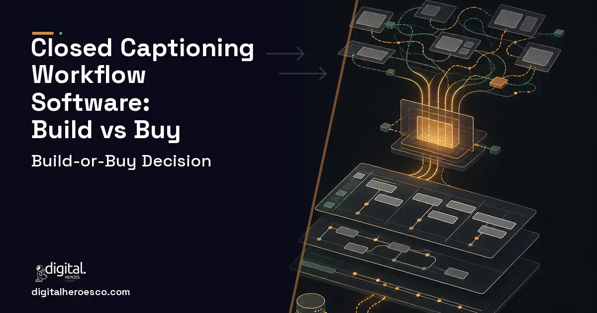 Project Management Software workflow illustration for Closed Captioning Workflow Software Build vs Buy Guide.