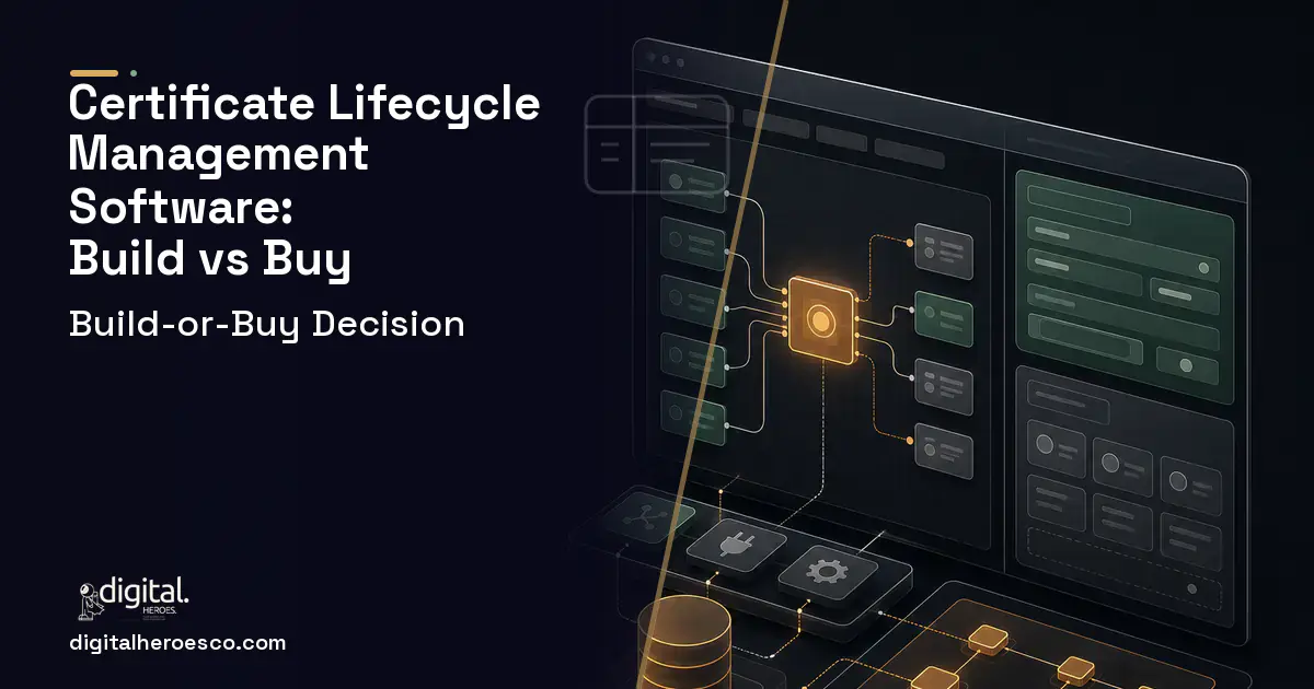 Internal tools product interface illustration for Certificate Lifecycle Management Software Build vs Buy Guide.