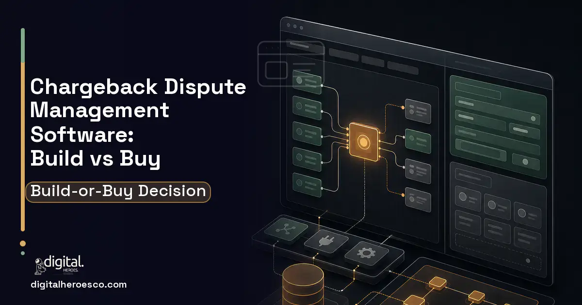 Internal Tools Development product interface illustration for Chargeback Dispute Management Software Build vs Buy Guide.