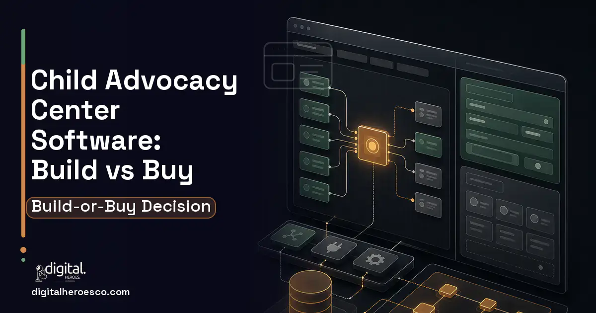 Internal Tools Development product interface illustration for Child Advocacy Center Software Build vs Buy Guide.