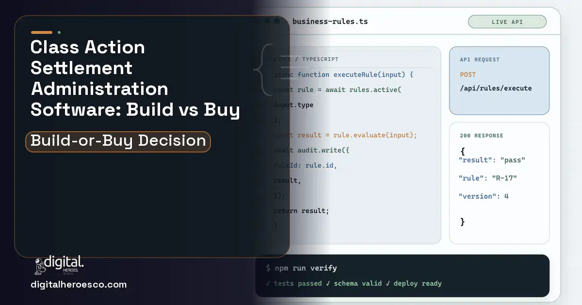 Custom software code editor and API illustration for Class Action Settlement Administration Software Build vs Buy Guide.