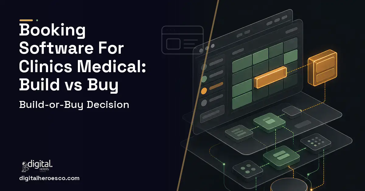 Booking Software product interface illustration for Booking Software FOR Clinics Medical Build vs Buy Guide.