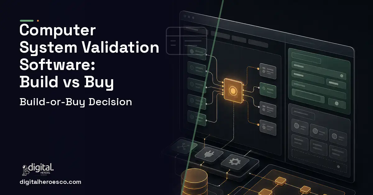 Internal Tools Development product interface illustration for Computer System Validation Software Build vs Buy Guide.