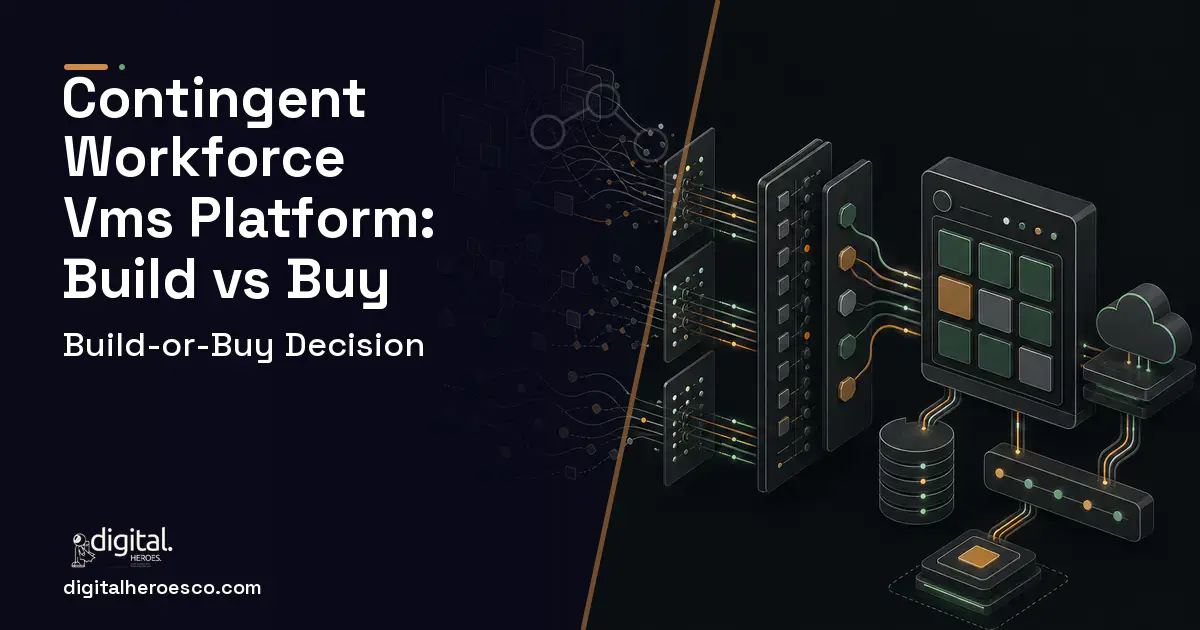 HR Software Development workflow illustration for Contingent Workforce VMS Platform Build vs Buy Guide.