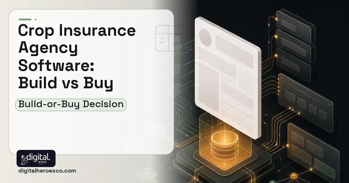 CRM Development product interface illustration for Crop Insurance Agency Software Build vs Buy Guide.