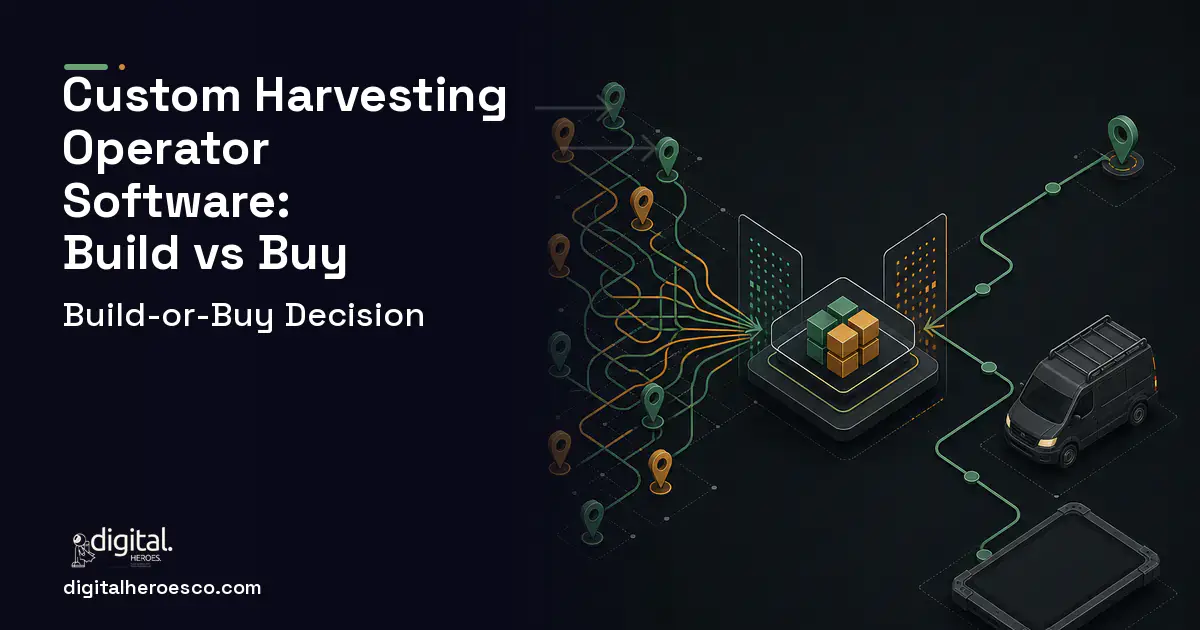 Field Service Software workflow illustration for Custom Harvesting Operator Software Build vs Buy Guide.