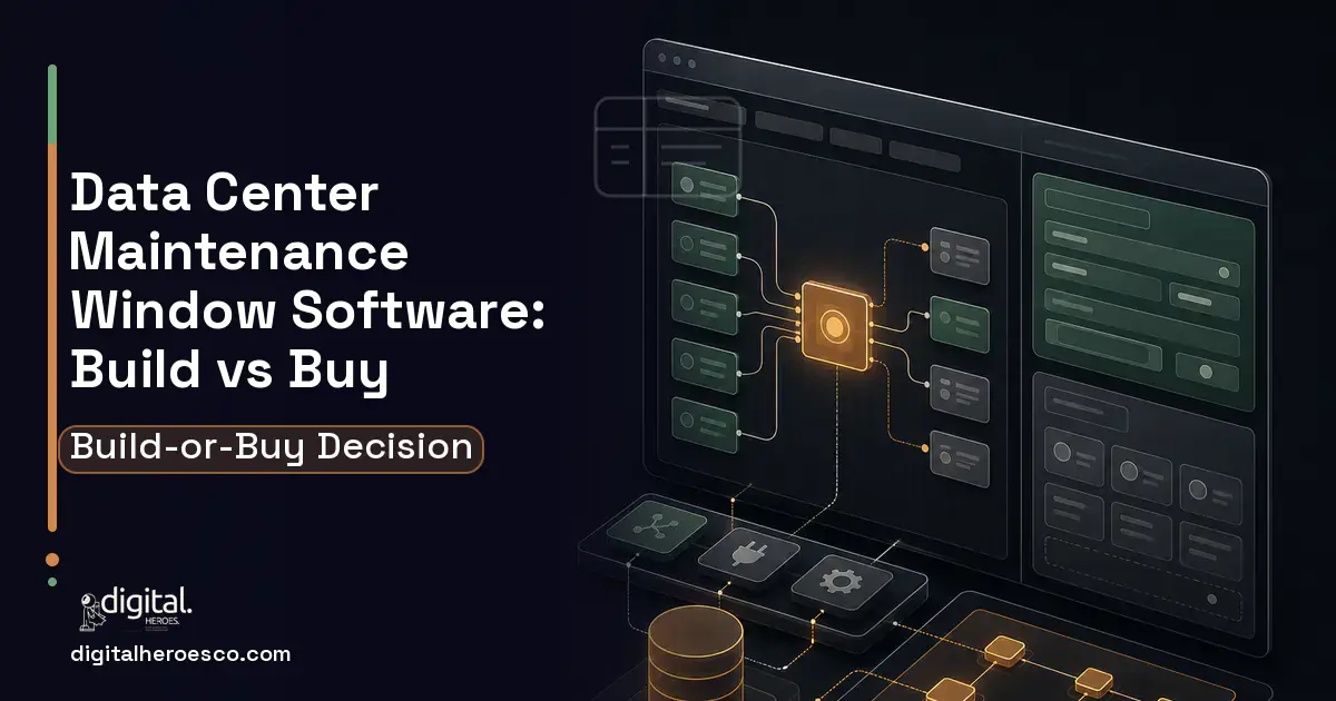 Internal tools product interface illustration for Data Center Maintenance Window Software Build vs Buy Guide.