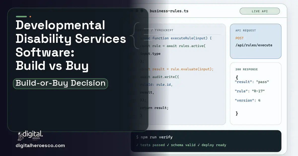 Custom software code editor and API illustration for Developmental Disability Services Software Build vs Buy Guide.