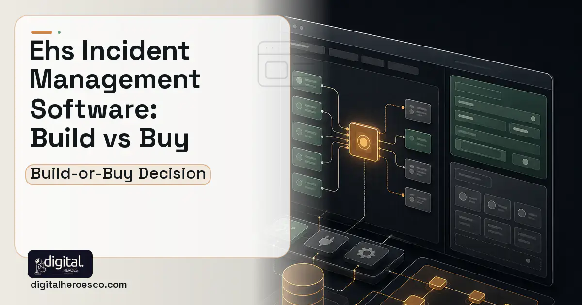 Internal Tools Development product interface illustration for EHS Incident Management Software Build vs Buy Guide.