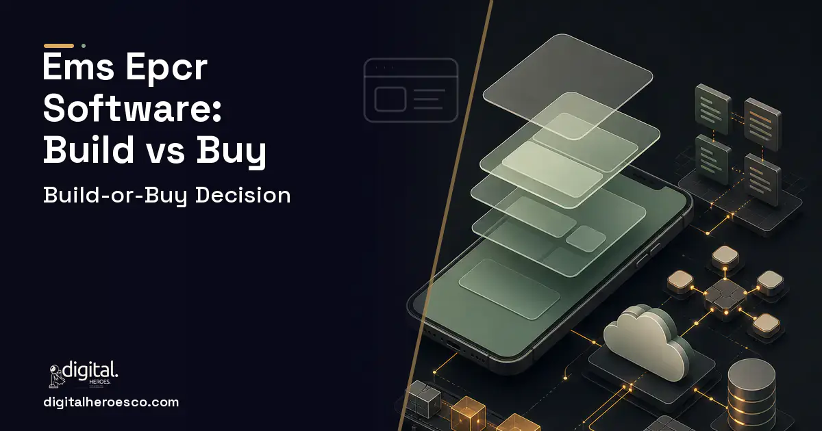 Mobile App Development product interface illustration for EMS Epcr Software Build vs Buy Guide.