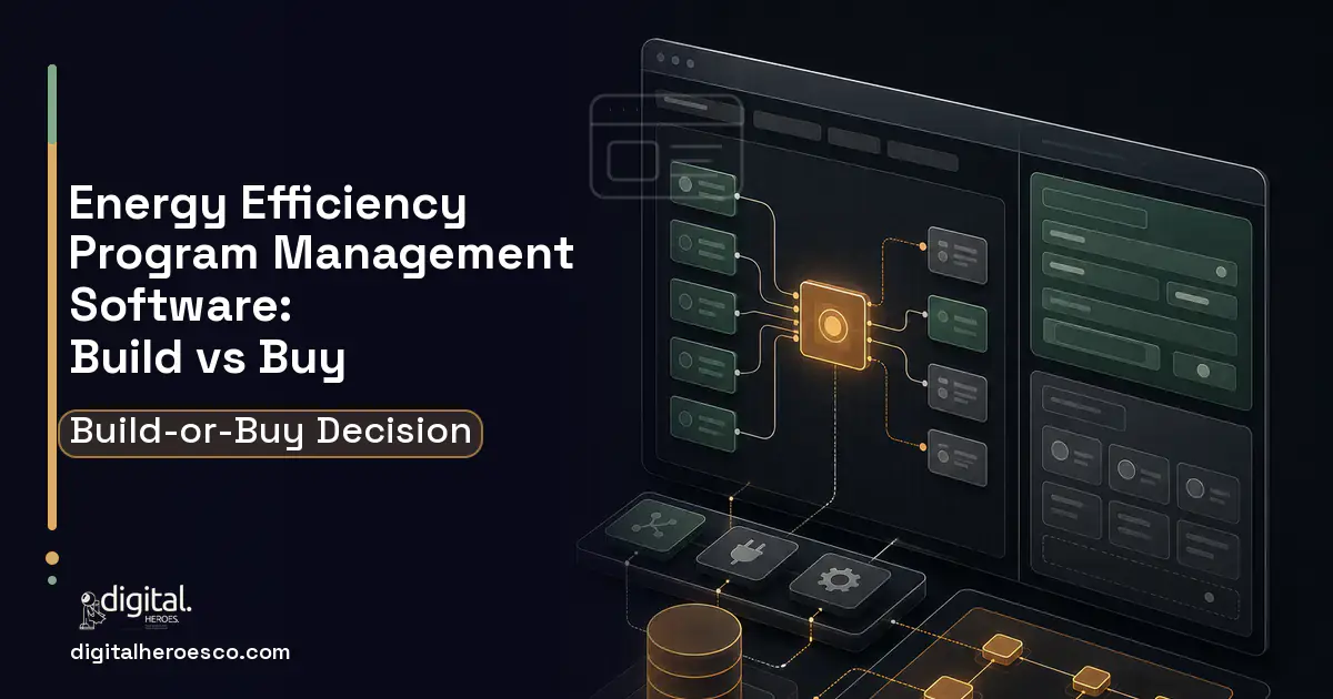 Internal tools product interface illustration for Energy Efficiency Program Management Software Build vs Buy Guide.