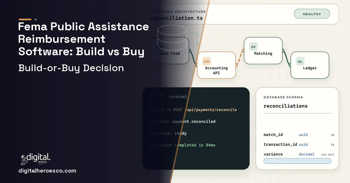 Accounting Software architecture and database illustration for Fema Public Assistance Reimbursement Build vs Buy Guide.