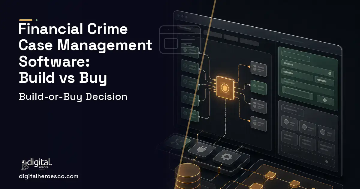 Internal tools product interface illustration for Financial Crime Case Management Software Build vs Buy Guide.
