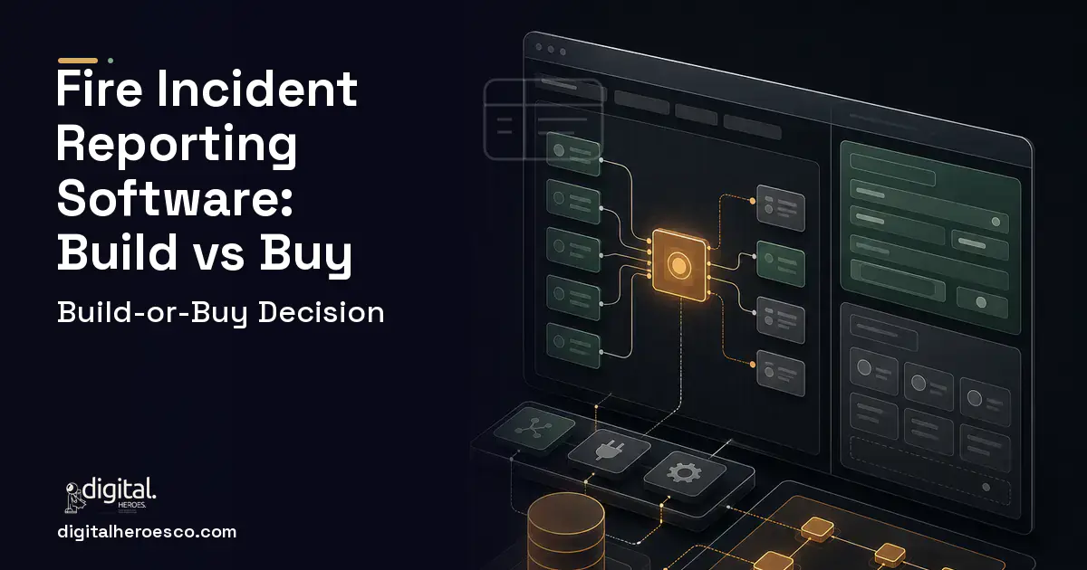 Internal Tools Development product interface illustration for Fire Incident Reporting Software Build vs Buy Guide.