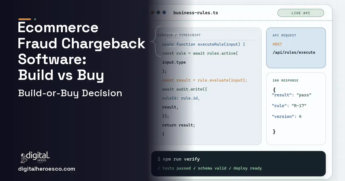 Custom software code editor and API illustration for E-commerce Fraud Chargeback Software Build vs Buy Guide.