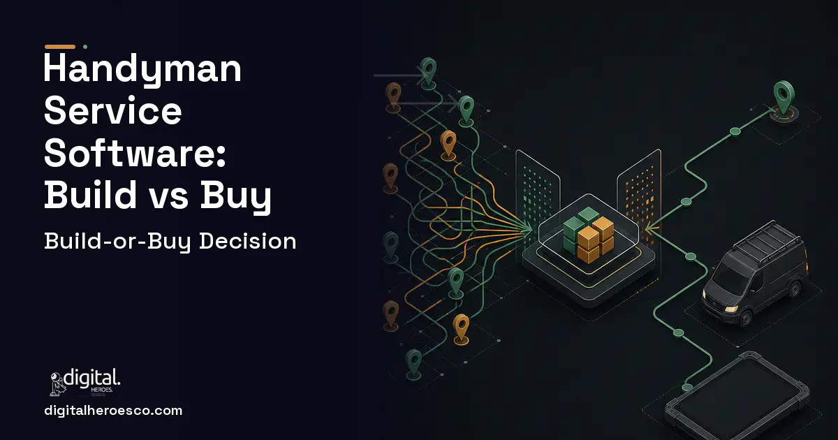 Field Service Software workflow illustration for Handyman Service Software Build vs Buy Guide.