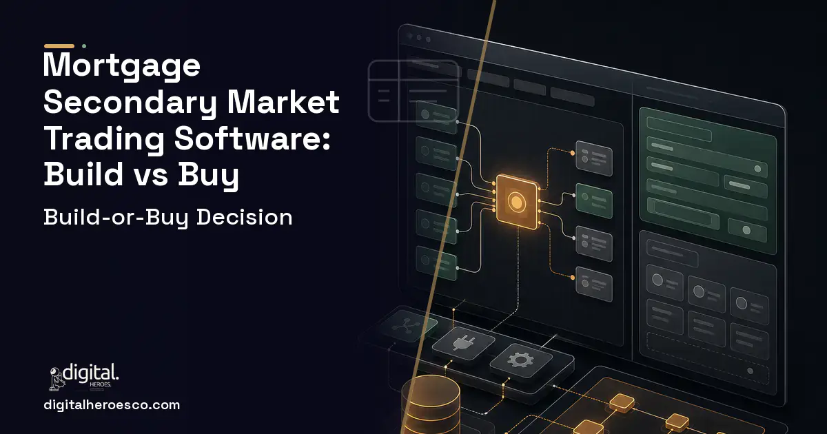 Internal tools product interface illustration for Mortgage Secondary Market Trading Software Build vs Buy Guide.