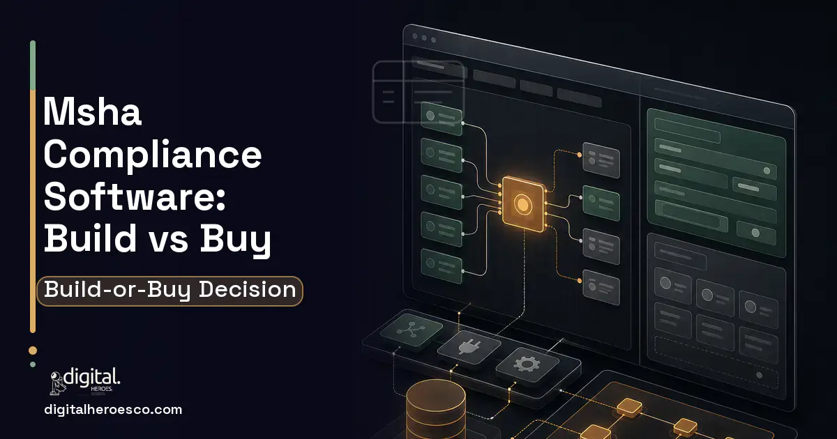 Internal Tools Development product interface illustration for Msha Compliance Software Build vs Buy Guide.