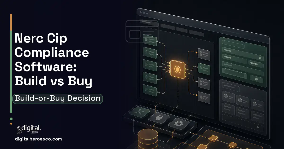 Internal Tools Development product interface illustration for Nerc CIP Compliance Software Build vs Buy Guide.