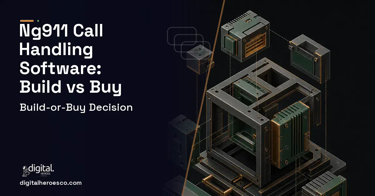 Custom Software Development software overview illustration for Ng911 Call Handling Software Build vs Buy Guide.