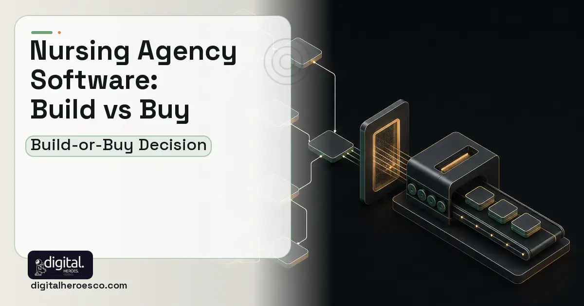 HR Software Development software overview illustration for Nursing Agency Software Build vs Buy Guide.