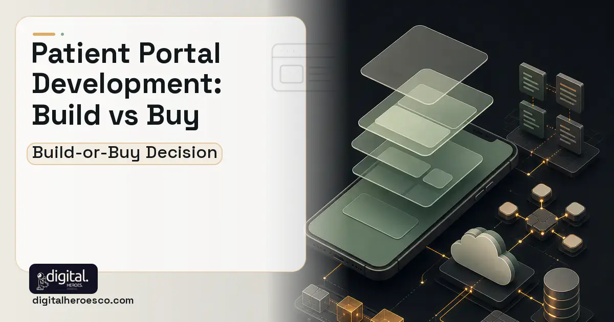 Mobile App Development product interface illustration for Patient Portal Development Build vs Buy Guide.