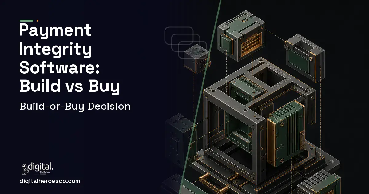 Custom Software Development software overview illustration for Payment Integrity Software Build vs Buy Guide.