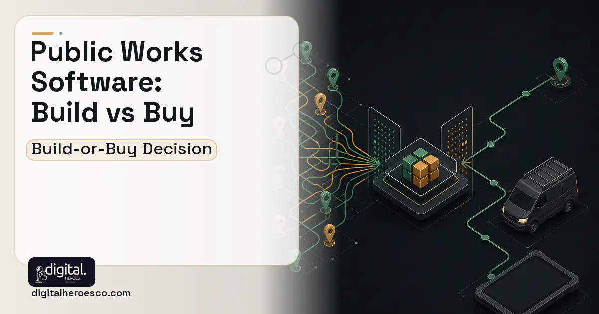 Field Service Software workflow illustration for Public Works Software Build vs Buy Guide.
