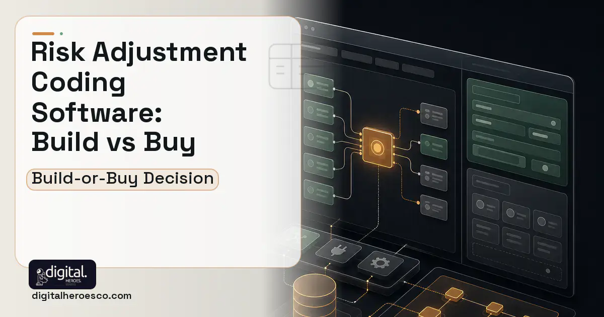 Internal Tools Development product interface illustration for Risk Adjustment Coding Software Build vs Buy Guide.