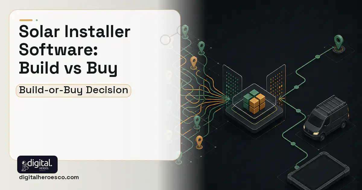 Field Service Software workflow illustration for Solar Installer Software Build vs Buy Guide.