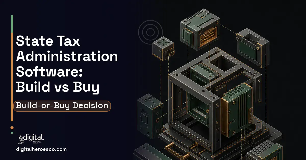 Custom Software Development software overview illustration for State TAX Administration Software Build vs Buy Guide.