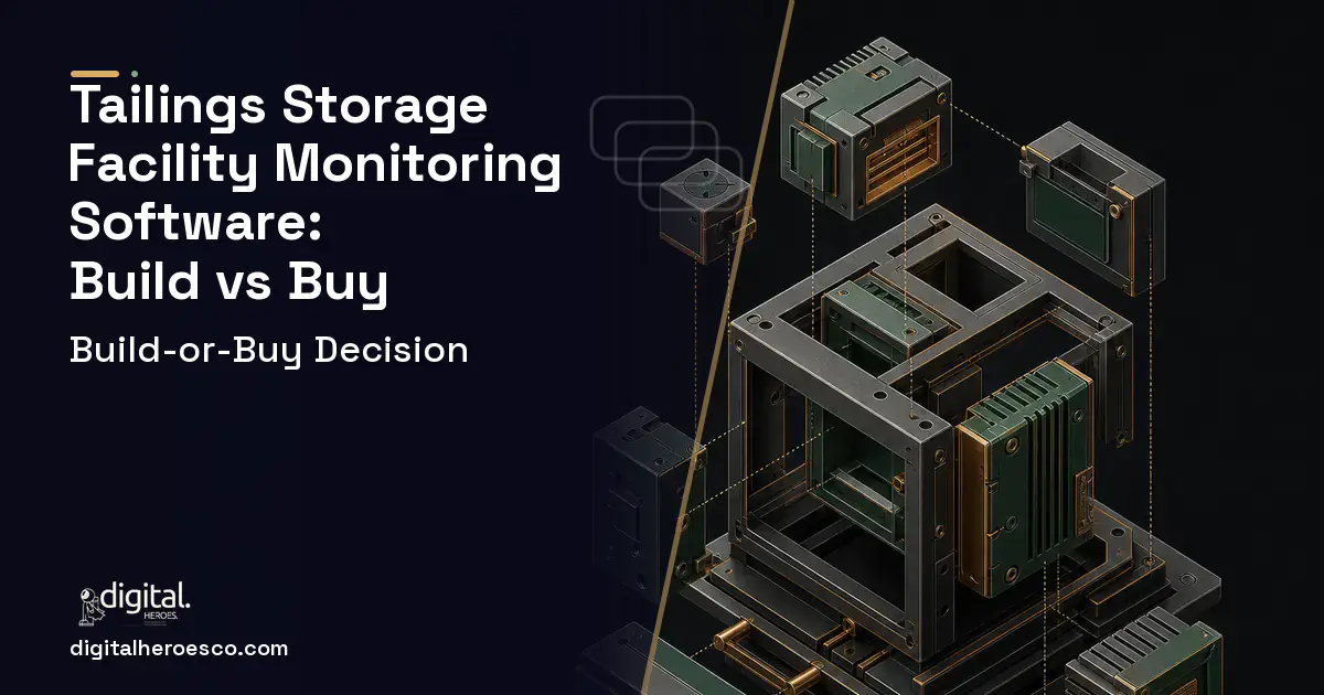 Custom software software overview illustration for Tailings Storage Facility Monitoring Software Build vs Buy Guide.