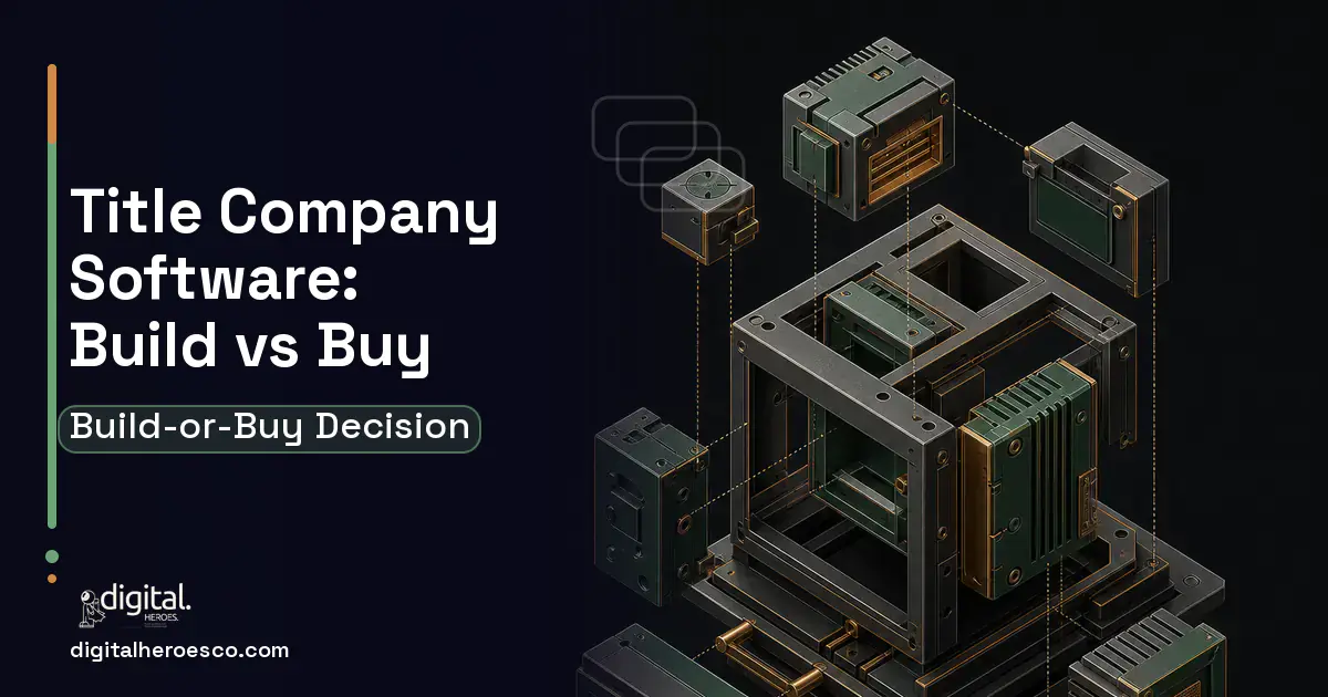 Custom Software Development software overview illustration for Title Company Software Build vs Buy Guide.