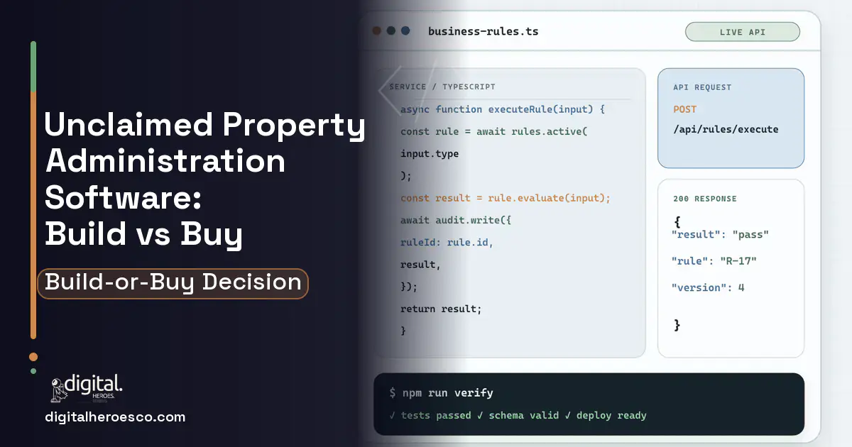 Custom software code editor and API illustration for Unclaimed Property Administration Software Build vs Buy Guide.
