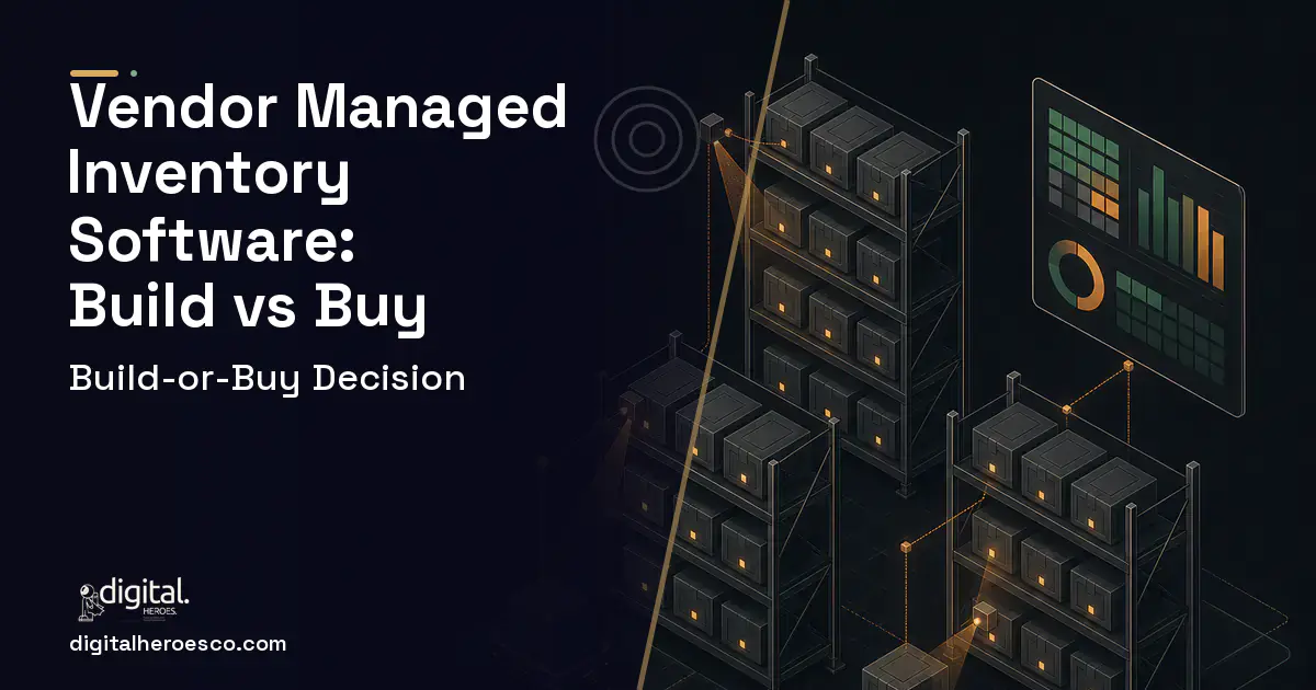 Inventory Software software overview illustration for Vendor Managed Inventory Software Build vs Buy Guide.