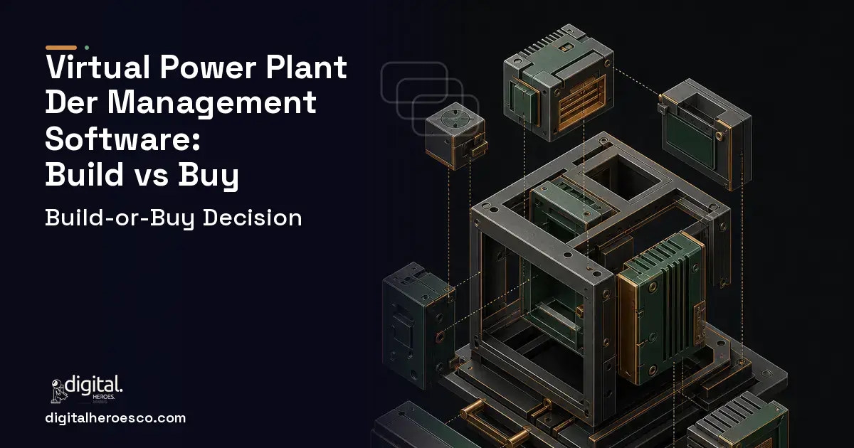 Custom software software overview illustration for Virtual Power Plant DER Management Software Build vs Buy Guide.