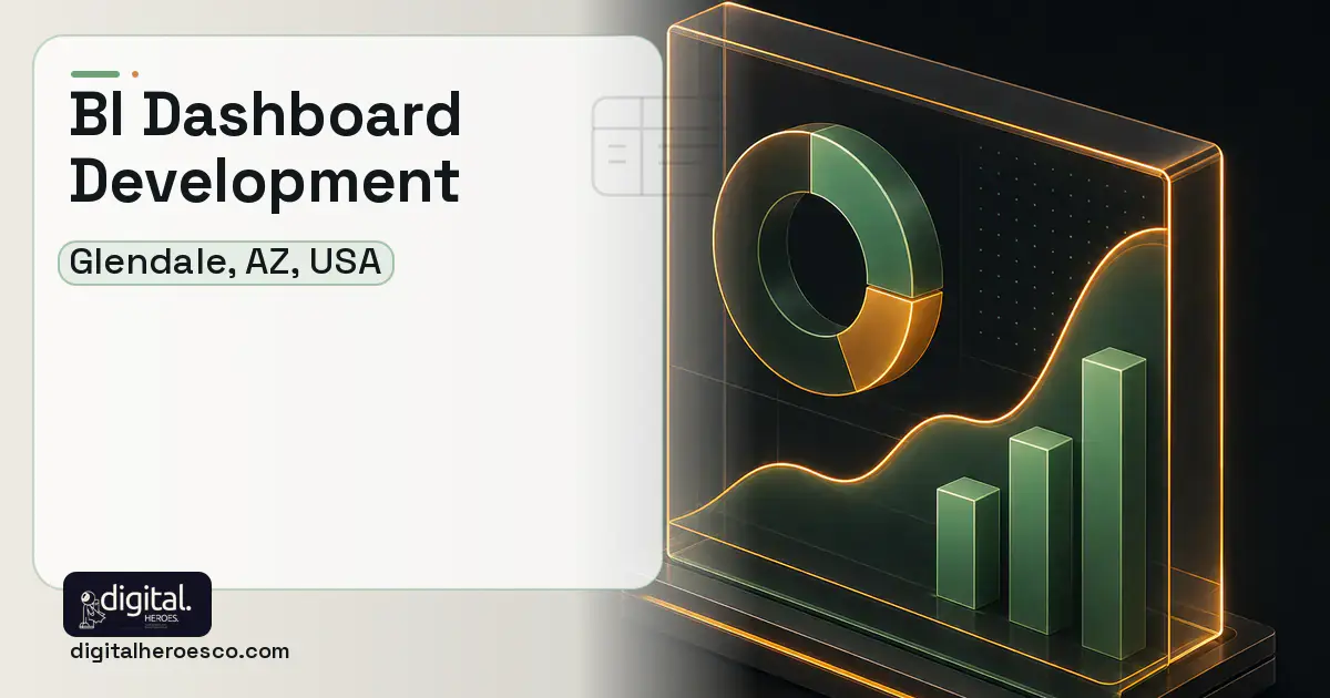 BI Dashboard Development product interface illustration for Glendale, AZ, USA.