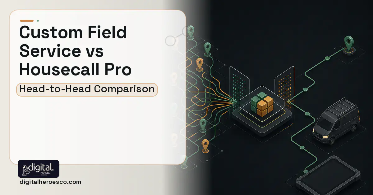 Field Service Software workflow illustration for Custom Field Service Software vs Housecall Pro.